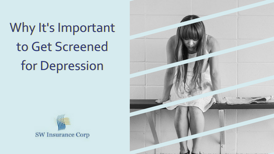 Why It’s Important to Get Screened for Depression